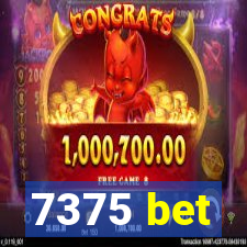 7375 bet